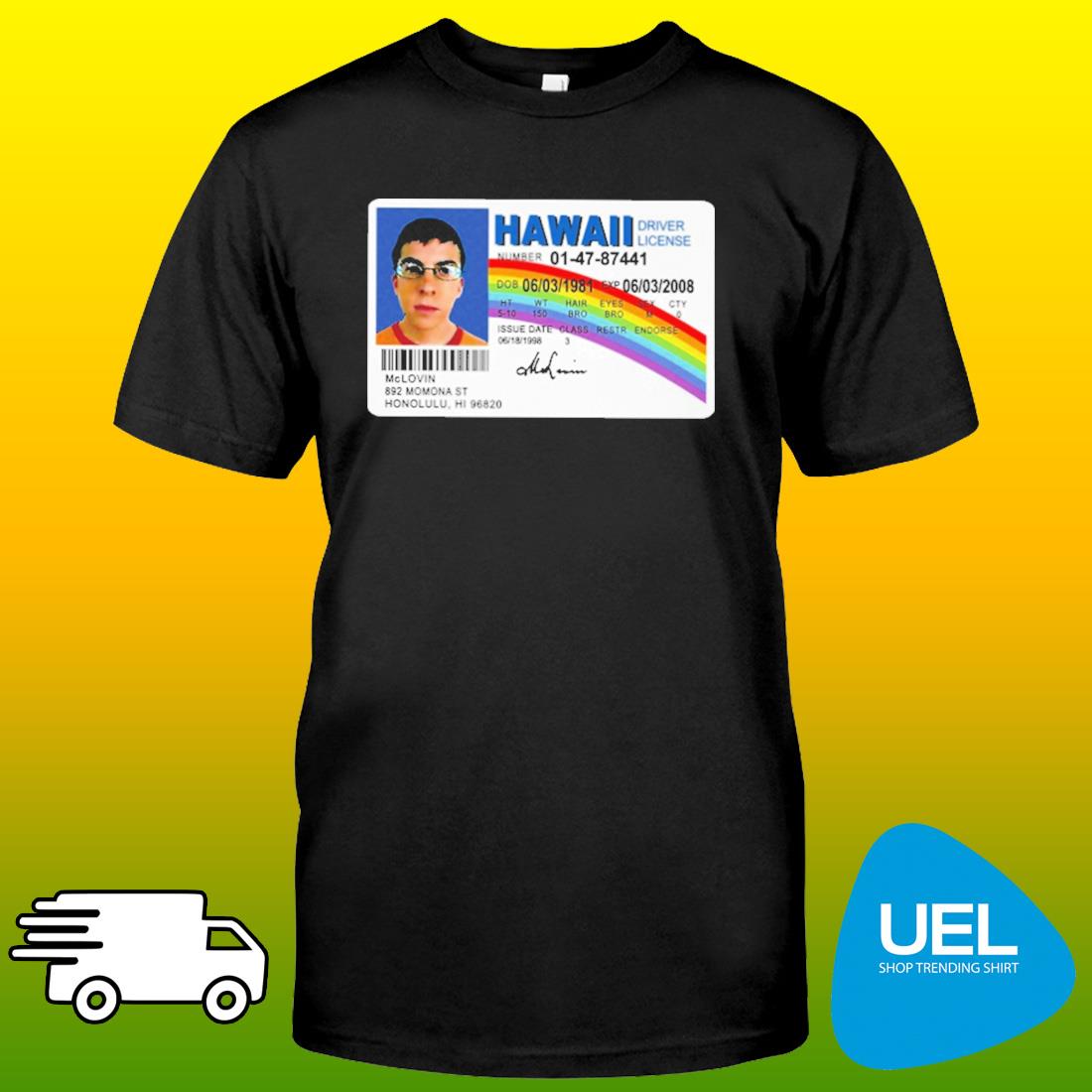 mclovin license shirt