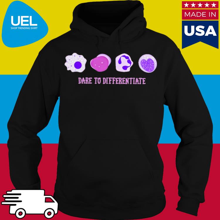 Official Dare To Differentiate Shirt hoodie