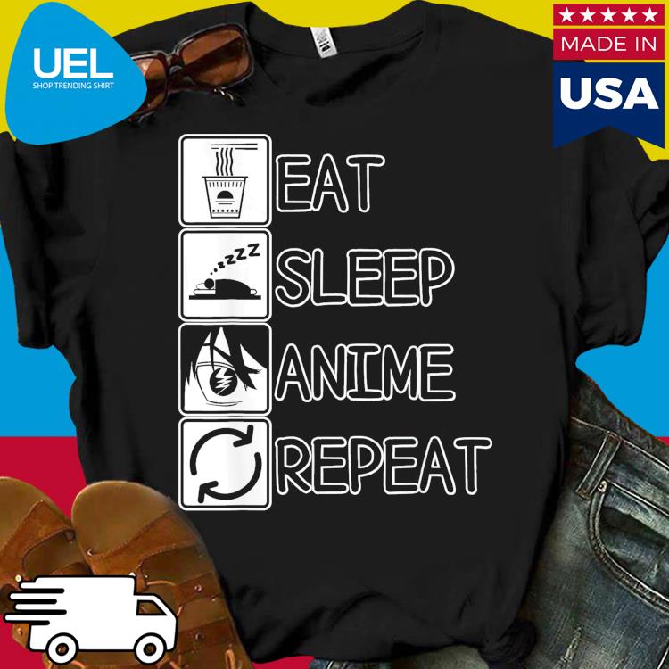 Official Eat Sleep Anime Repeat Shirt