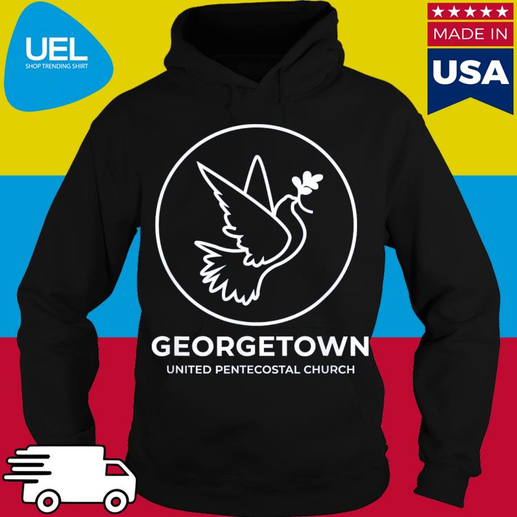 Official Georgetown United Pentecostal Church Shirt hoodie