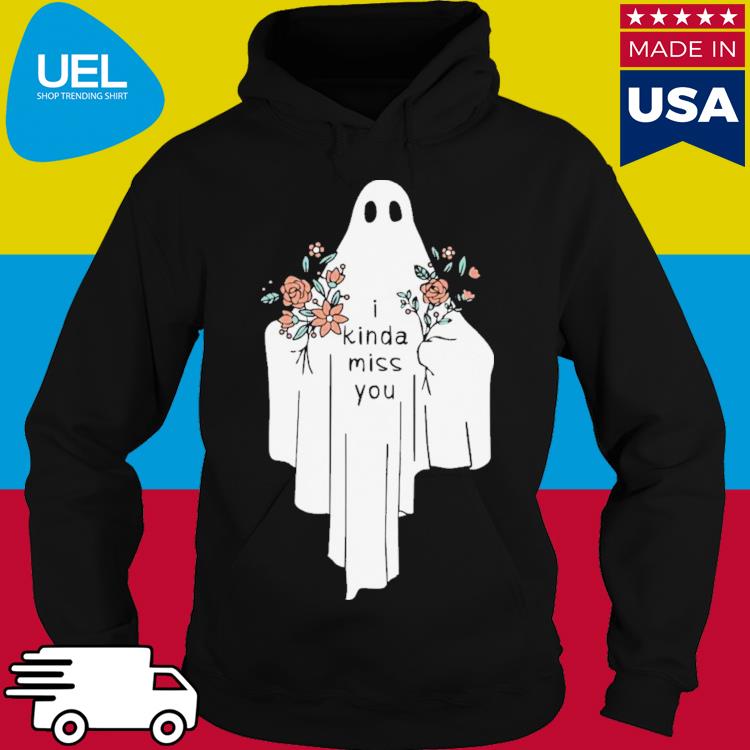 Official I Kinda Miss You Shirt hoodie