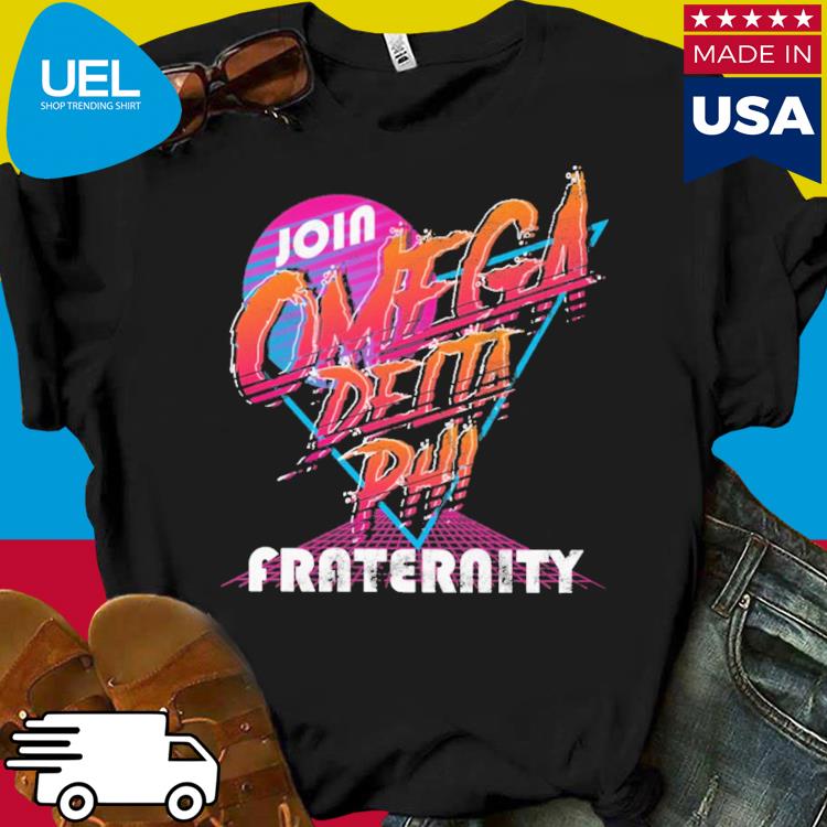 Official Join omega delta phi fraternity shirt