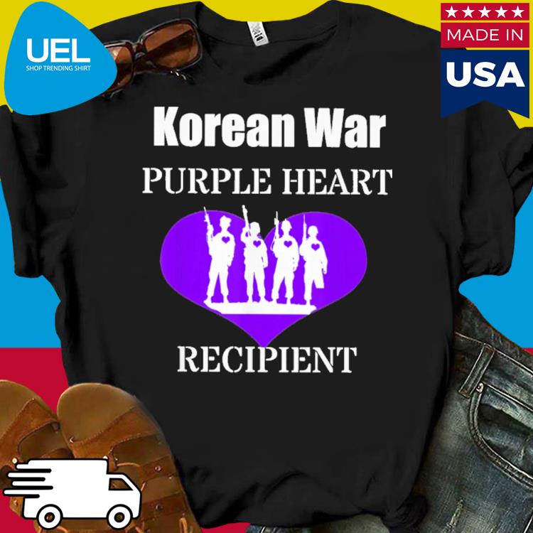 Official Korean war purple heart recipient shirt