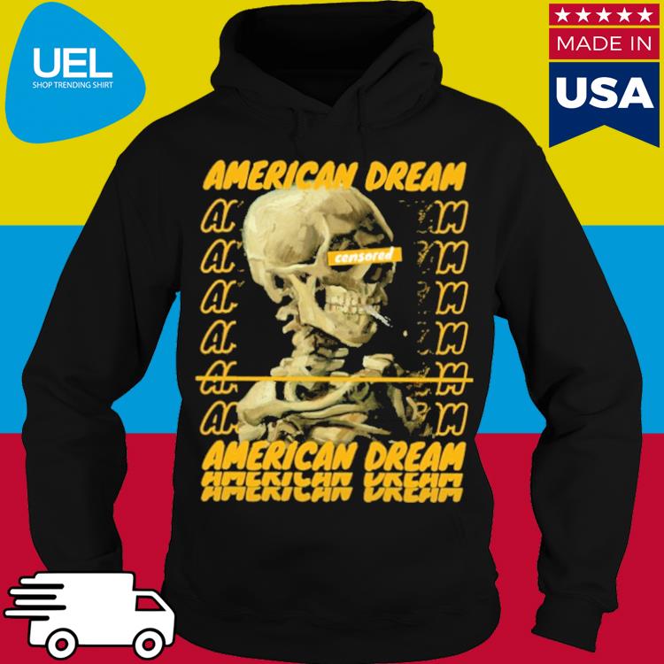 Official Skull of a skeleton with burning cigarette american dream s hoodie