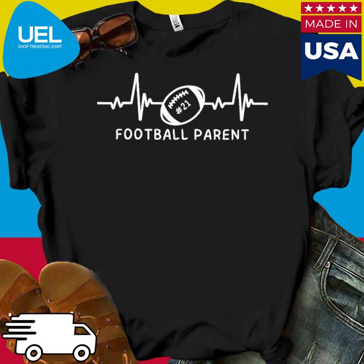 Football 21 heart beat football parent shirt