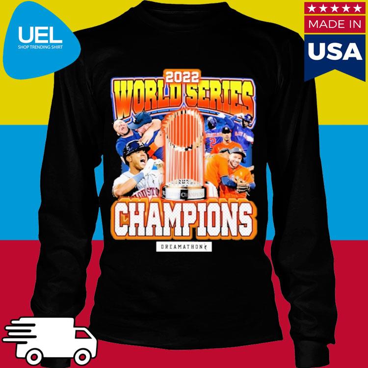 World Series Dreams 2022 Houston Astros shirt, hoodie, sweater
