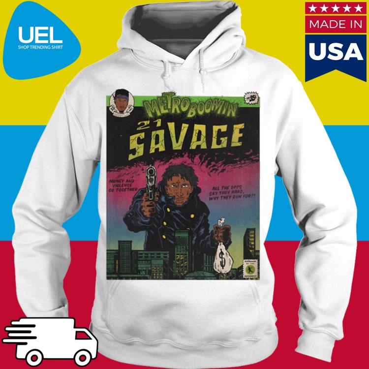 Official Metro boomin 21 savage s hoodie