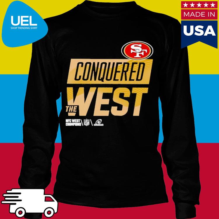 Official San Francisco 49Ers Conquered The West T Shirt - Tiotee