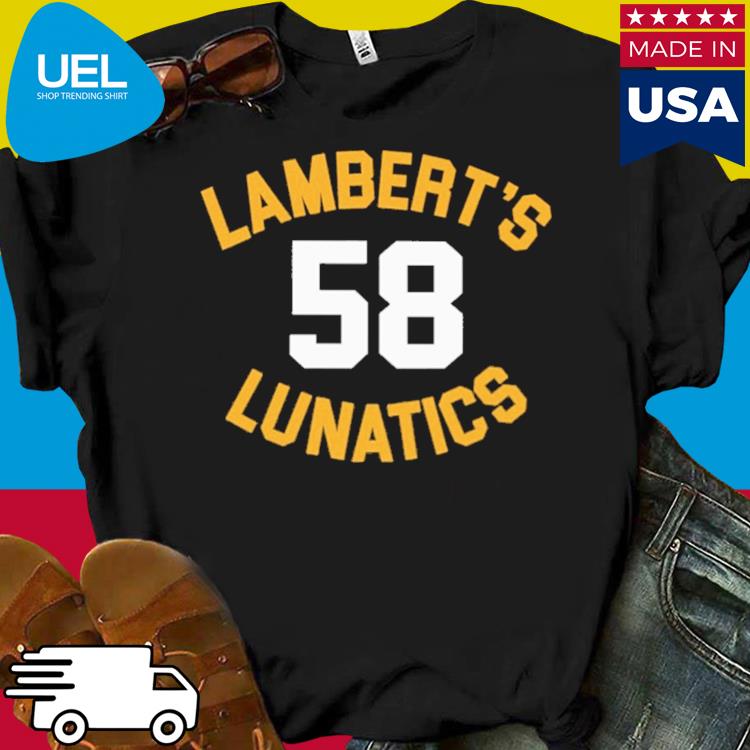 Official Lambert's lunatics 58 shirt