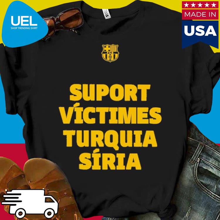 Official Suport víctimes turquia síria shirt
