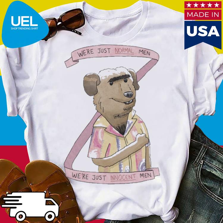Official We're just normal men we're just innocent men shirt