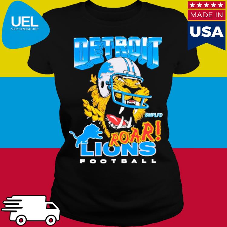 SMPLFD Roar Detroit Lions Roar Shirt, hoodie, sweater, long sleeve