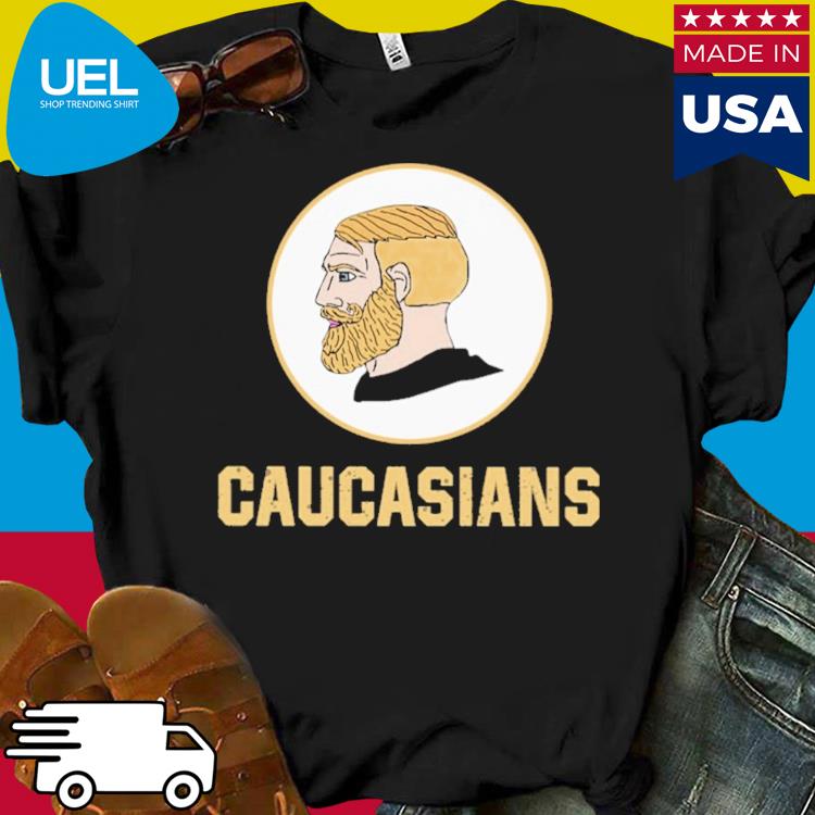 Official Caucasians T-shirt,Sweater, Hoodie, And Long Sleeved, Ladies, Tank  Top