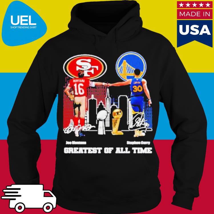 Official Joe Montana And Curry Greatest Of All Time Signatures 2023 Shirt,  hoodie, sweater and long sleeve