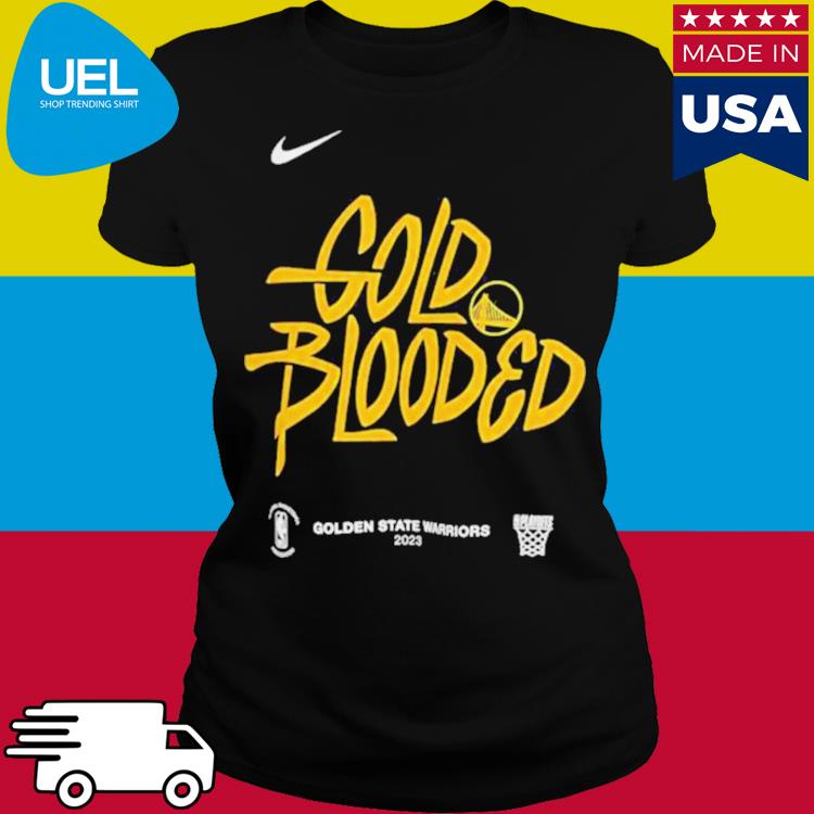 Nike Golden State Warriors Gold Blooded 2023 Nba Playoff Shirt, hoodie,  sweater, long sleeve and tank top