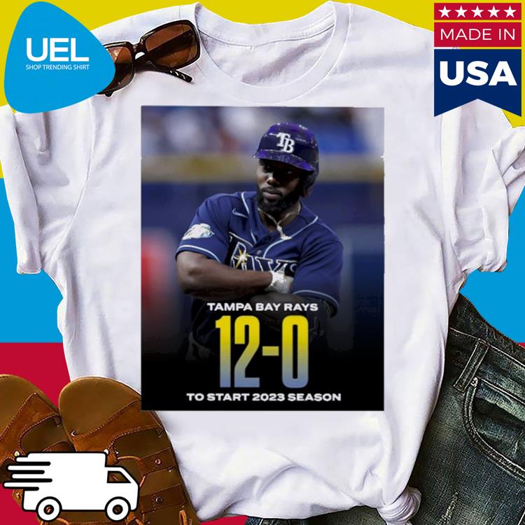 Tampa Bay Rays 12-0 To Start 2023 Season shirt, hoodie, sweater and long  sleeve