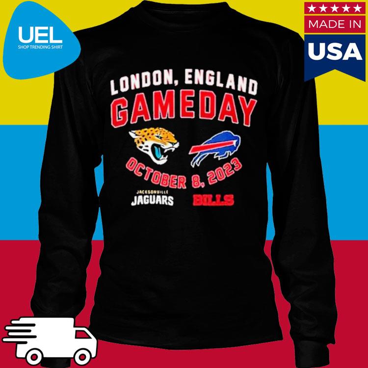 Jacksonville Jaguars Vs Buffalo Bills London England Gameday shirt, hoodie,  sweater, long sleeve and tank top