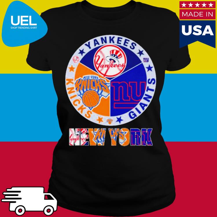 New york sport team ny yankees ny knicks and ny giants shirt, hoodie, tank  top, sweater and long sleeve t-shirt