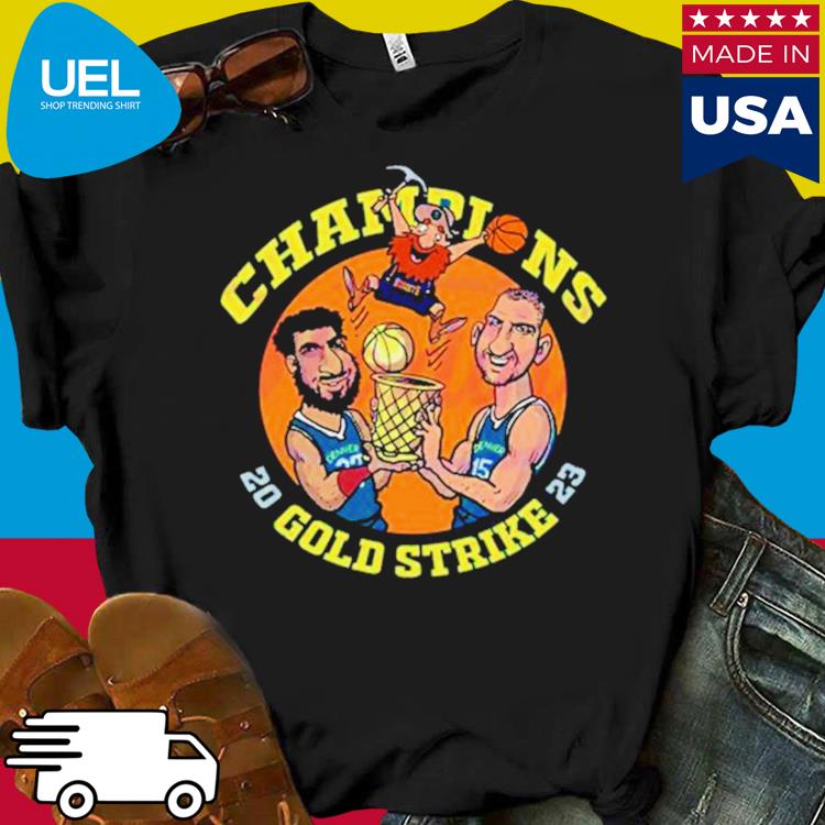 Denver Nuggets Meme Champions Gold Strike NBA 2023 Shirt