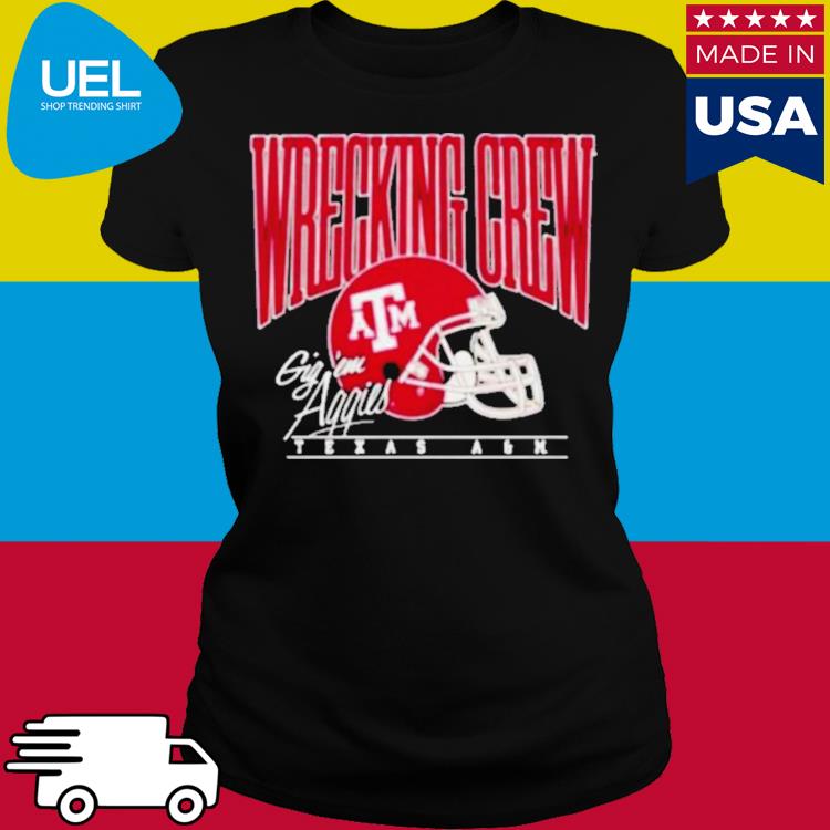 Premium Wrecking Crew Texas A&M Football Gig Em Aggies Shirt