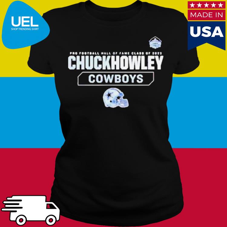 Chuck Howley Dallas Cowboys Pro Football Hall Of Fame 2023 Shirt