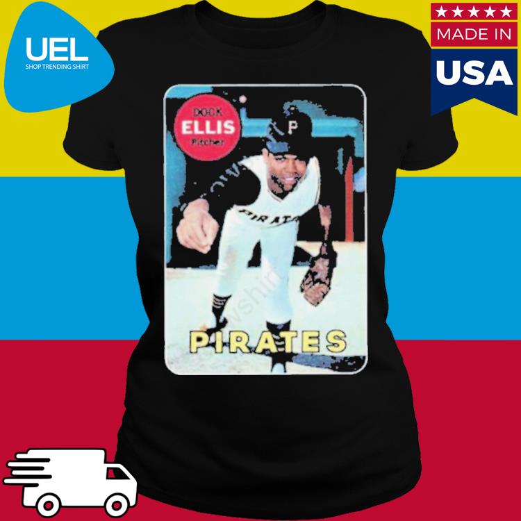 Official Dock Ellis Pitcher Pirates Shirt, hoodie, sweater, long