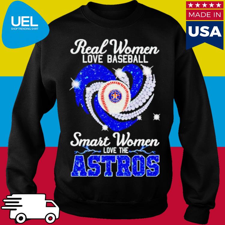Official real Women Love Baseball Smart Women Love The Houston