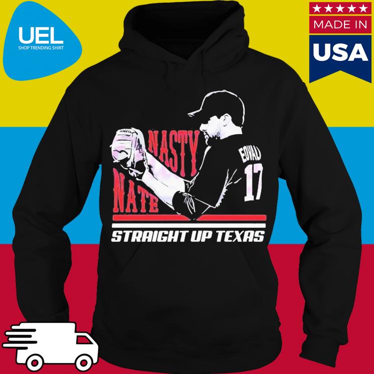 Official Nathan Eovaldi Nasty Nate SVG Straight Up Texas Shirt, hoodie,  longsleeve, sweatshirt, v-neck tee