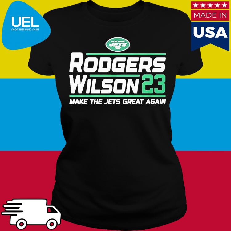 New York Jets Rodgers Wilson 23 Make The Jets Great Again shirt