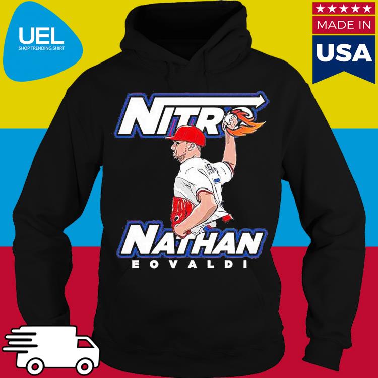 Official Nitro nathan eovaldI Texas rangers T-shirt, hoodie, tank