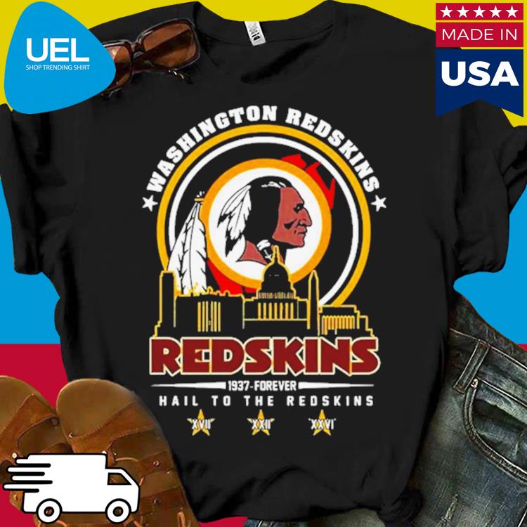 1932 forever Washington Redskins hail to the redskins shirt