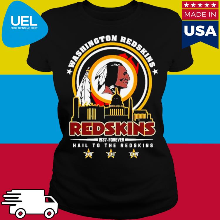 Official washington redskins 1937 – forever hail to the redskins shirt,  hoodie, tank top, sweater and long sleeve t-shirt