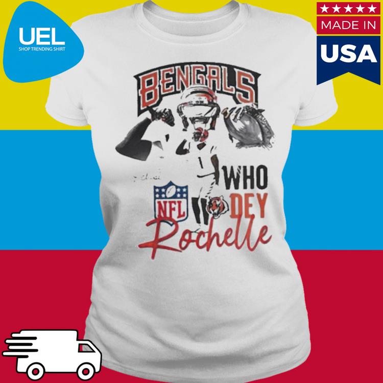 Bengals Who Dey Rochelle Shirt - Hersmiles