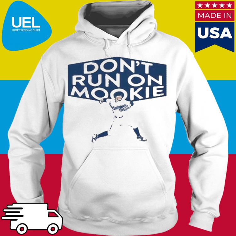 Don't Run on Mookie Betts Shirt, hoodie, longsleeve, sweatshirt, v