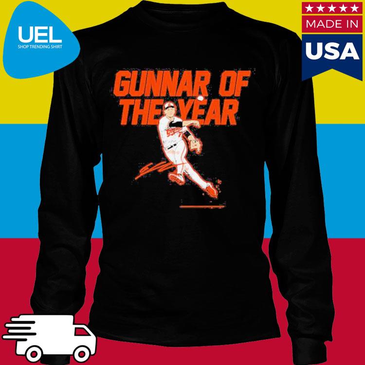 Official gunnar Henderson Gunnar Of The Year Shirt, hoodie, sweater, long  sleeve and tank top