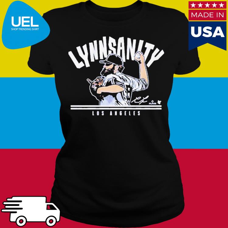 Official Lance Lynn LA Lynnsanity Tee Shirt, hoodie, sweater, long sleeve  and tank top