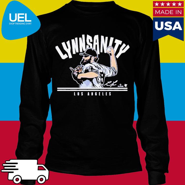 Official Lance Lynn LA Lynnsanity Tee Shirt, hoodie, sweater, long sleeve  and tank top