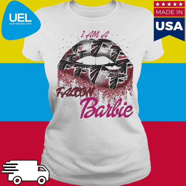 Lip Atlanta Falcons I Am A Falcon Barbie 2023 Shirt, hoodie, sweater, long  sleeve and tank top