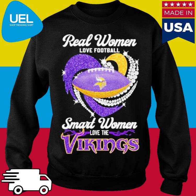 Smart Women Love Minnesota Vikings Shirt, hoodie, longsleeve, sweatshirt,  v-neck tee