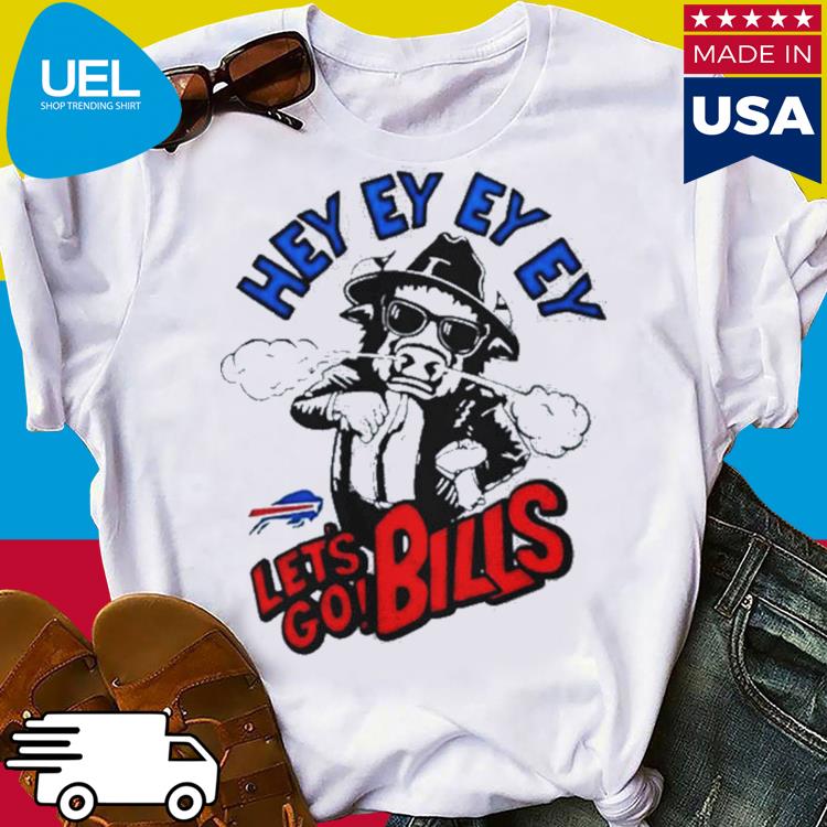 Buffalo Bills Let's Go Bills Mascot Hey Ey Ey Ey Shirt, hoodie