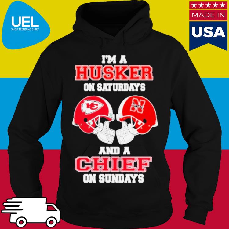 I'm A Huskers On Saturdays And A Chiefs On Sundays Helmet 2023 Shirt,  hoodie, sweater, long sleeve and tank top