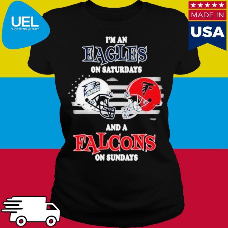 Official I'm An Georgia Southern Eagles On Saturdays And A Atlanta Falcons  On Sundays 2023 Shirt, hoodie, sweater, long sleeve and tank top