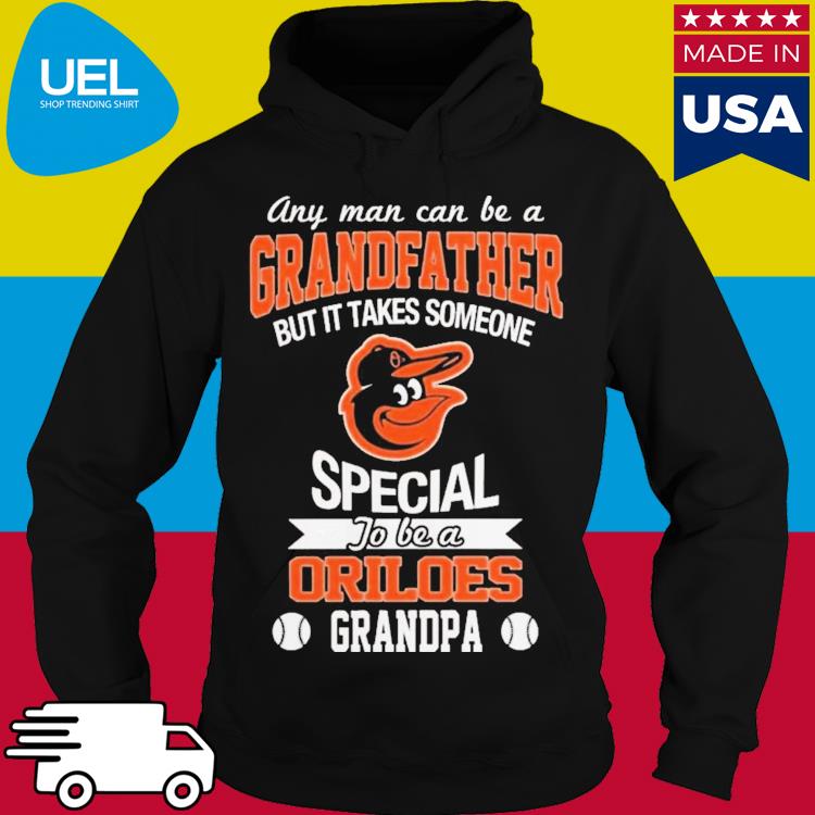 It Takes Someone Special To Be A Baltimore Orioles Grandma T