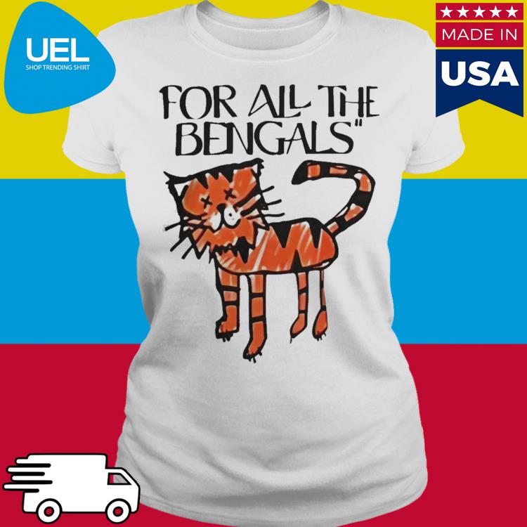 Official For All The Bengals Tiger Shirt, hoodie, long sleeve tee