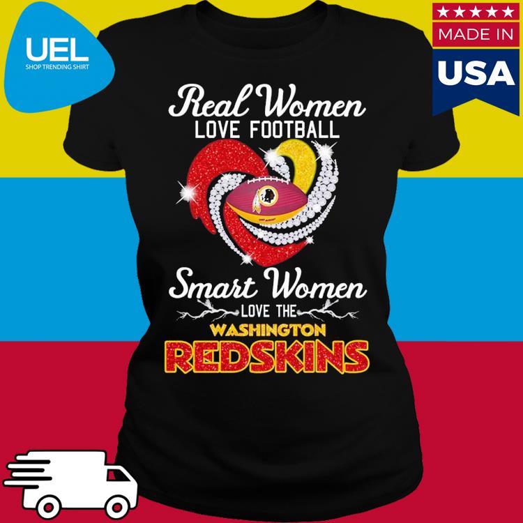 Official real women love football washington redskins shirt, hoodie, tank  top, sweater and long sleeve t-shirt