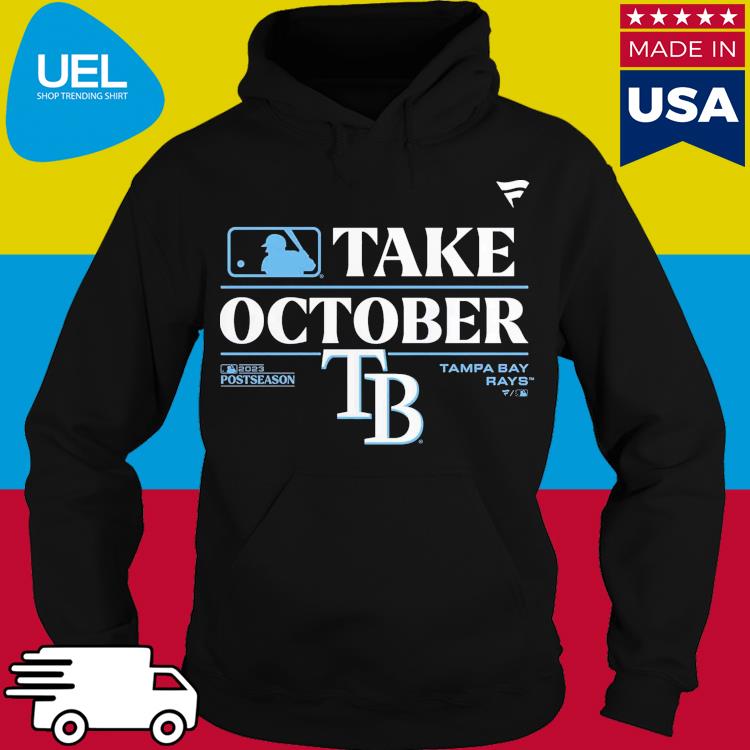 Tampa Bay Rays Take October 2023 Postseason Shirt