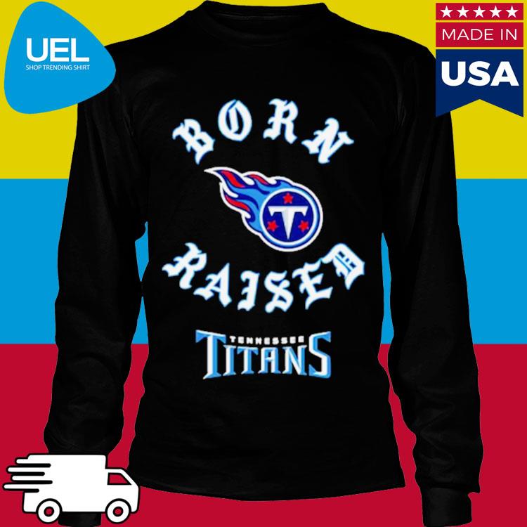 Official houston Texans Born X Raised Shirt, hoodie, sweater, long sleeve  and tank top