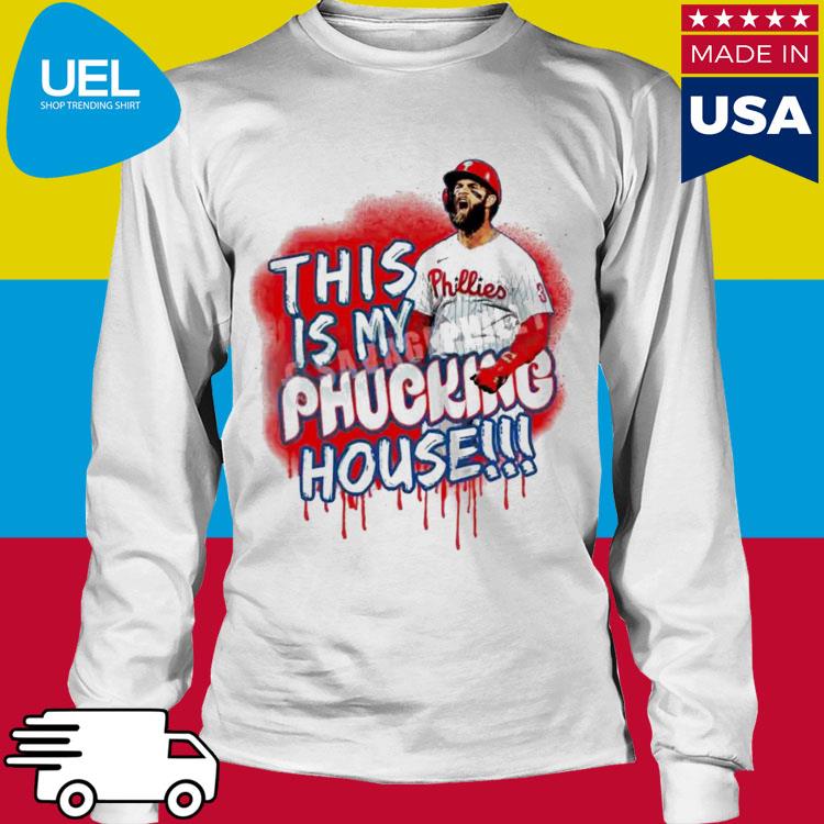 Bryce Harper This is My Phucking House Digital Download Art 