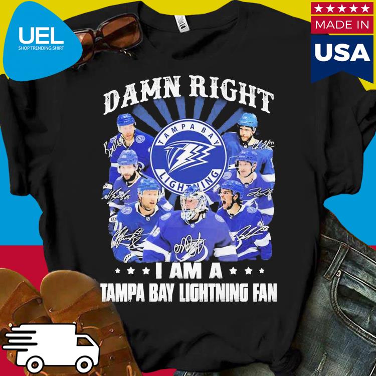 Official Damn right I am a tampa bay lightning fan 2023 shirt, hoodie,  sweater, long sleeve and tank top