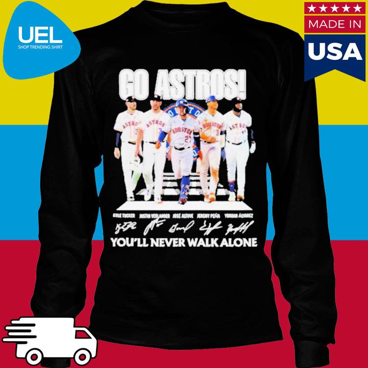 Houston Astros go Astros you'll never walk alone signatures shirt, hoodie,  sweater, long sleeve and tank top